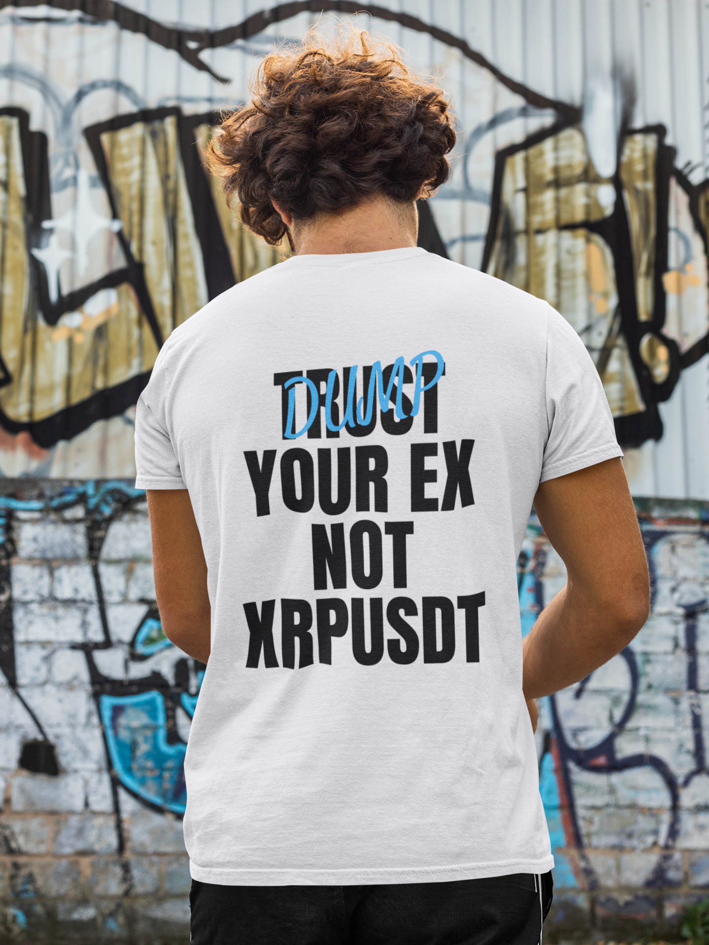 TRUST (DUMP) YOUR EX T-SHIRT